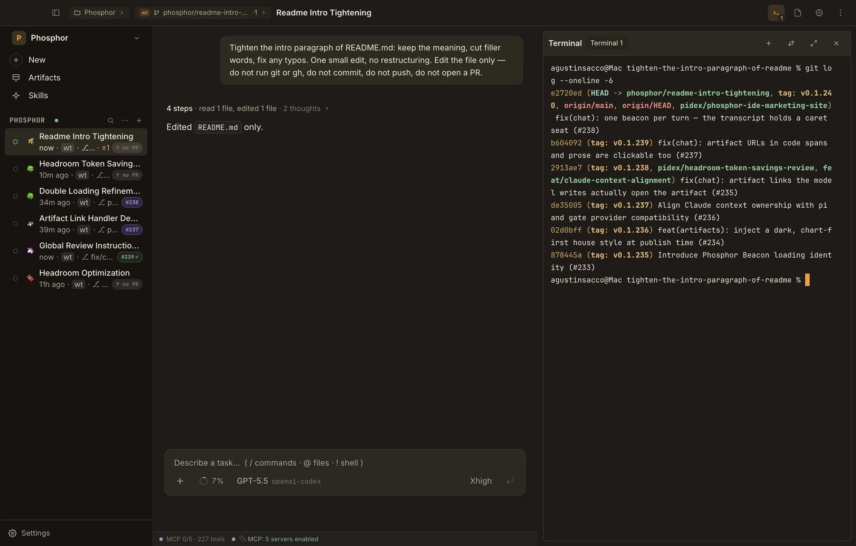 A real terminal tab open beside the Phosphor conversation in the workspace.
